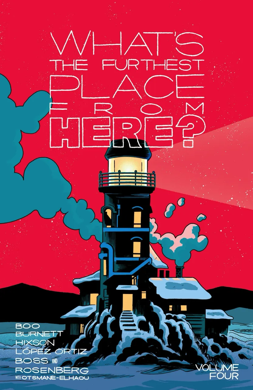 Cover of What's the Furthest Place from Here Vol. 4: A People's History of a World